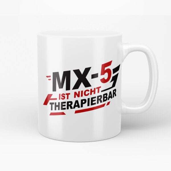 TASSE | MX-5 IST NICHT THERAPIERBAR Weiß